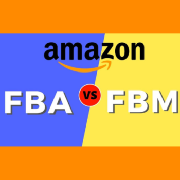 Amazon FBA vs FBM