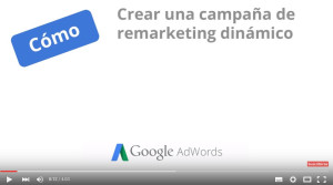 remarketing en Google dinámico