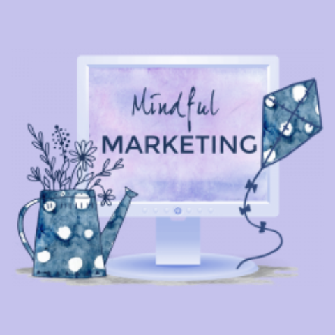 Mindful marketing